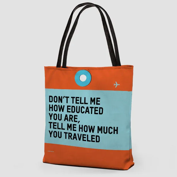 Don't Tell Me - Tote Bag