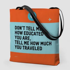 Don't Tell Me - Tote Bag