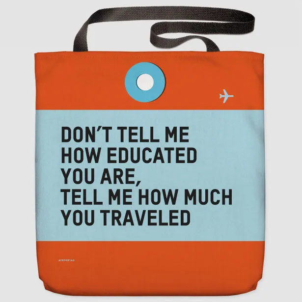 Don't Tell Me - Tote Bag