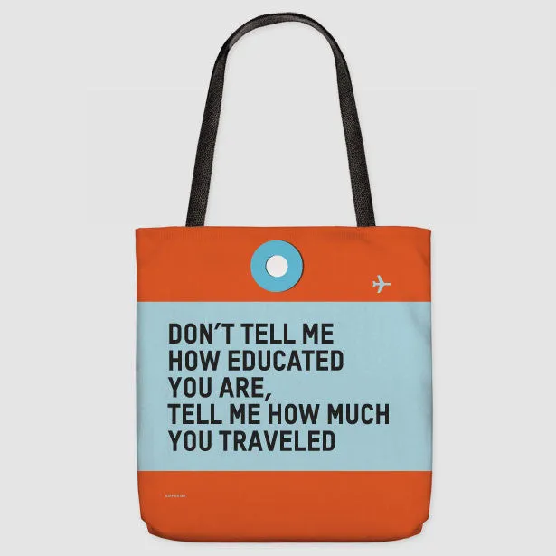 Don't Tell Me - Tote Bag