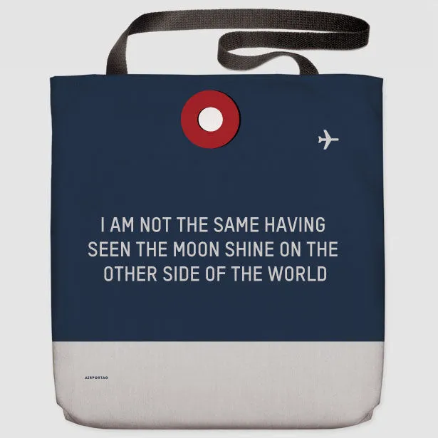 I Am Not The Same - Tote Bag