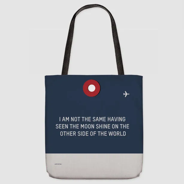 I Am Not The Same - Tote Bag