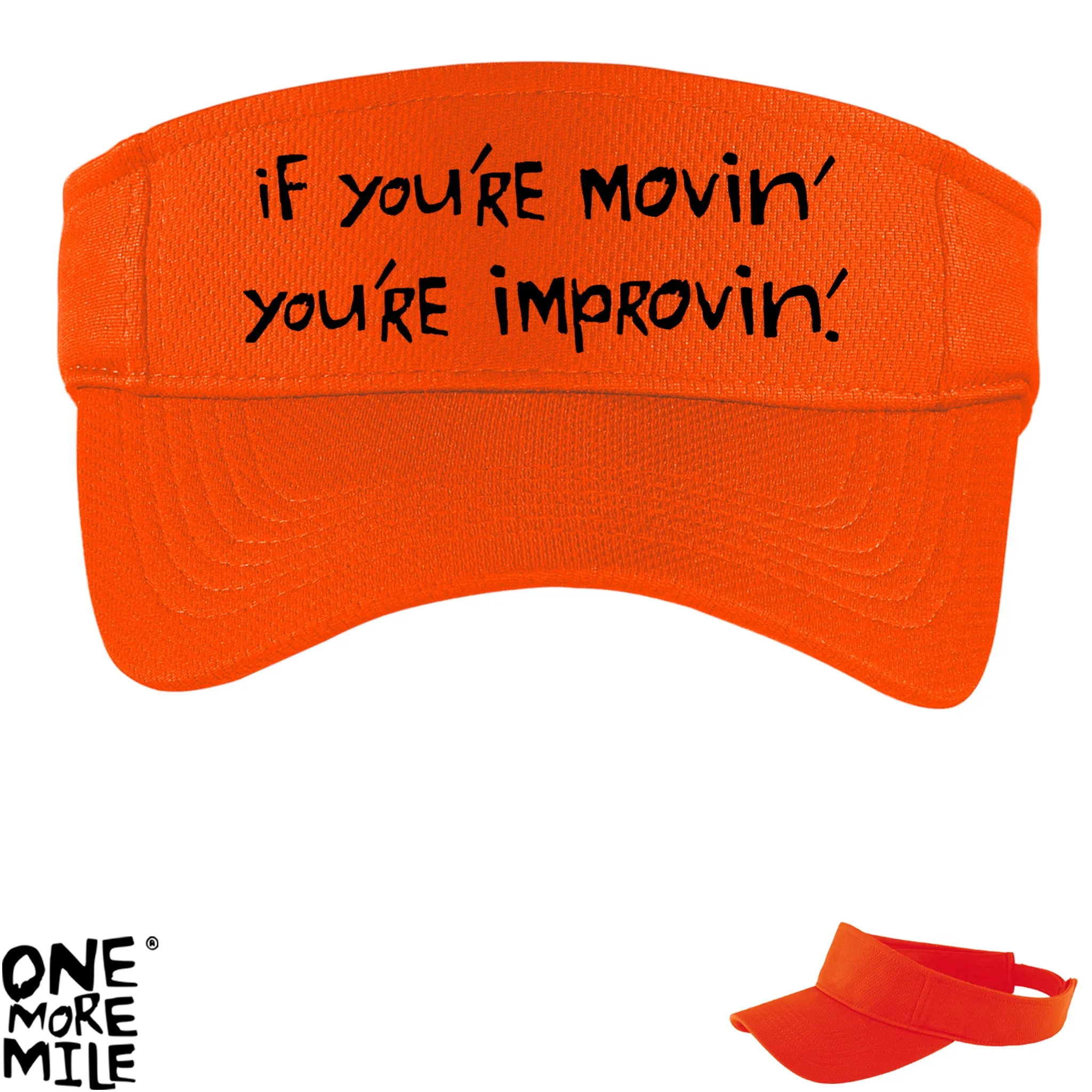 OMM Running Visor - "If You're Movin' You're Improvin'"