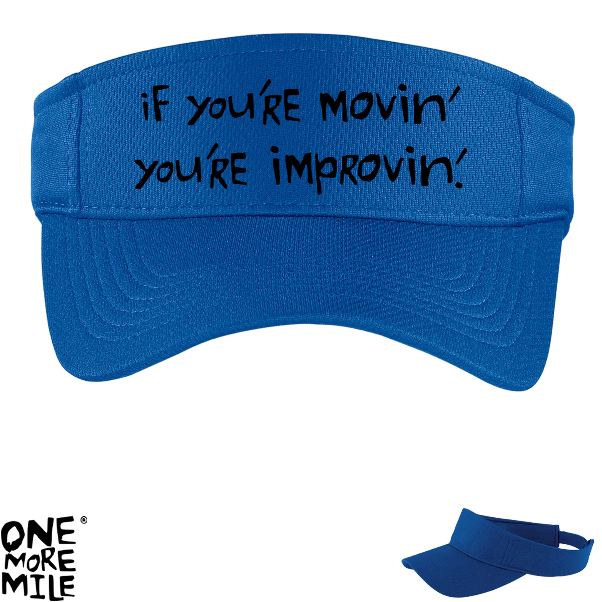 OMM Running Visor - "If You're Movin' You're Improvin'"