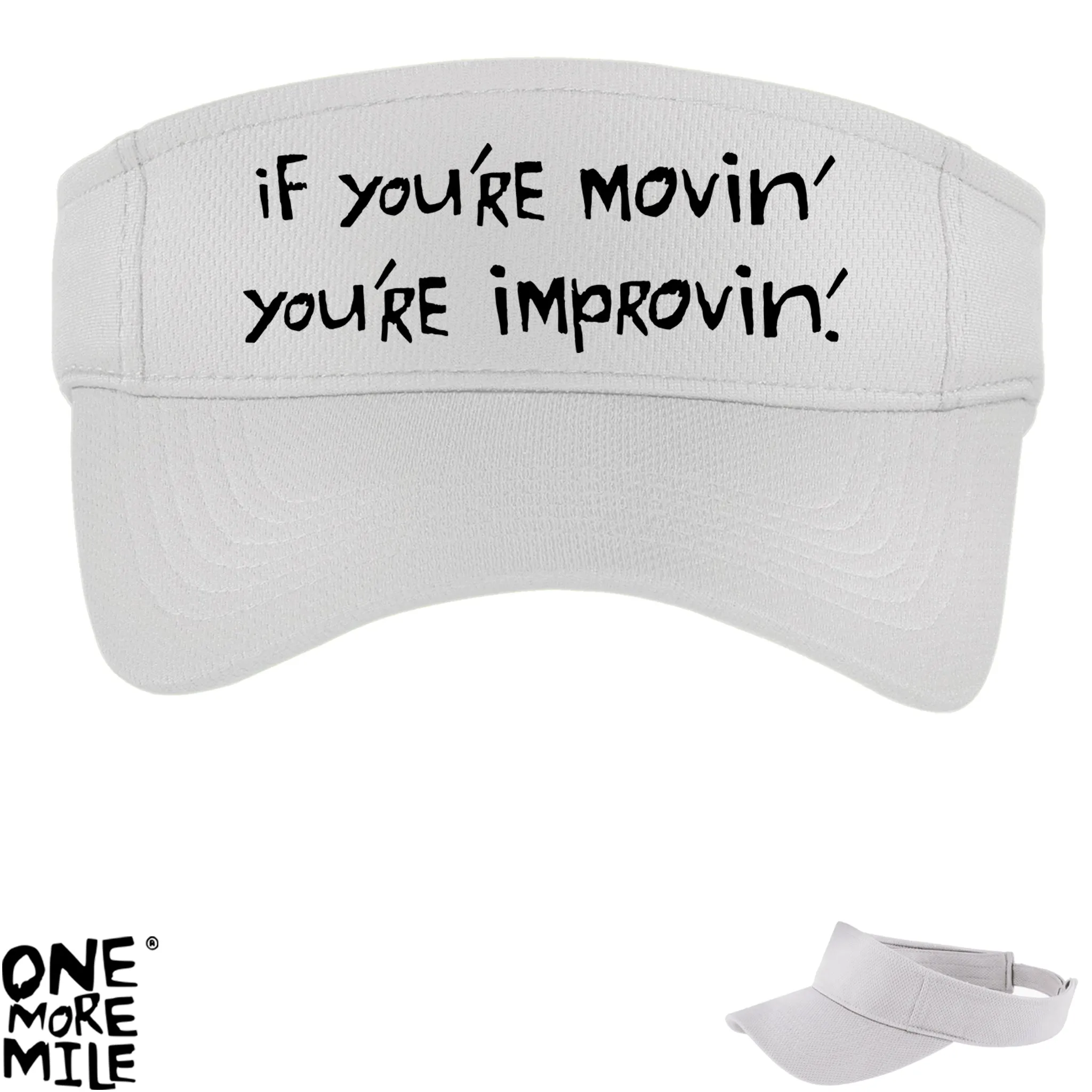 OMM Running Visor - "If You're Movin' You're Improvin'"